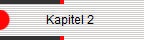             Kapitel 2