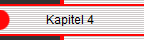             Kapitel 4