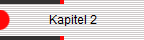              Kapitel 2